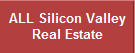 Silicon Valley Real Estate and Homes for Sale - Silicon Valley Real Estate Experts